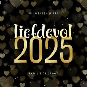 Nieuwjaarskaart goudlook hartjes liefdevol 2025