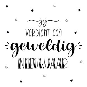 Nieuwjaarskaart jij verdient een geweldig nieuwjaar