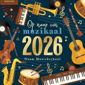 Nieuwjaarskaart muzikaal 2026 instrumenten fijne feestdagen