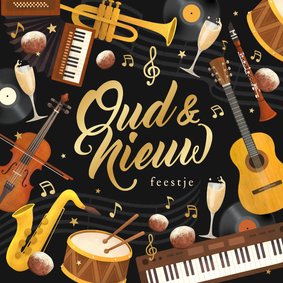 Nieuwjaarskaart oud en nieuw feestje muziekinstrumenten goud