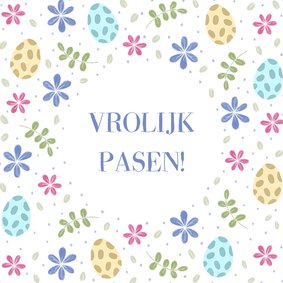 Paaskaart met paaseitjes en bloemen in pastelkleuren