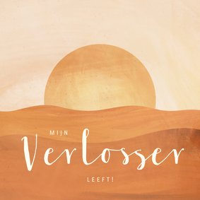 Paaskaart mijn Verlosser leeft zonsopgang illustratie