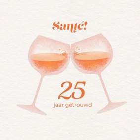 Romantisch jubileum kaartje proost op jullie trouwdag