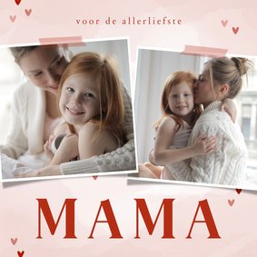  Roze fotokaart voor de allerliefste mama met 2 foto'