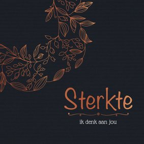 Sterkte - ik denk aan jou medeleven bloem