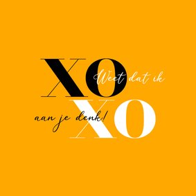 Sterkte kaart modern XOXO weet dat ik aan je denk