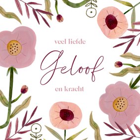 Sterkte kaart roze bloemen liefde geloof kracht christelijk