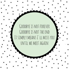 Sterkte kaartje Goodbye - WW