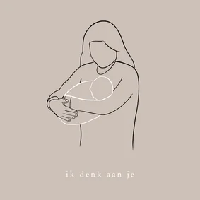 Sterkte lijntekening moeder met kindje ik denk aan je