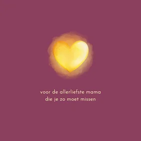 Sterkte moederdagkaart gloeiend hart voor je liefste mama