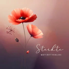 Stijlvolle condoleancekaart warm met uitgelichte klaprozen