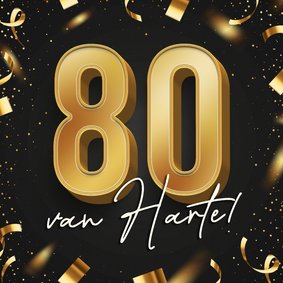 Stijlvolle verjaardagskaart confetti 80 goud 3d van harte