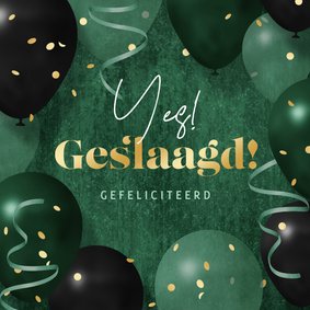 Stoere geslaagd kaart felicitatie ballonnen confetti goud