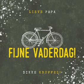 Stoere vaderdag kaart fijne vaderdag met fiets en spetters