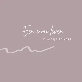 Ter gedachtenis - altijd te kort