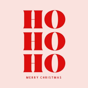 Trendy kerstkaart met HO HO HO typografie
