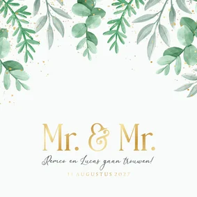 Trouwkaart uitnodiging Mr and Mr gay eucalyptus goud 
