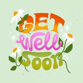 Typografische beterschapskaart get well soon