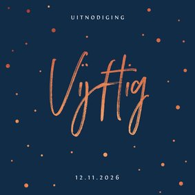 Uitnodiging 50 jaar stijlvol met rosé confetti