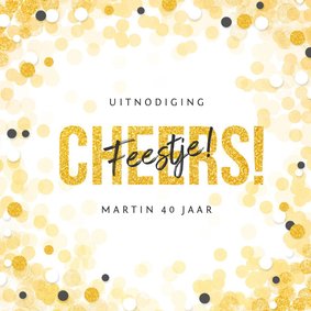 Uitnodiging cheers goud feestje modern confetti