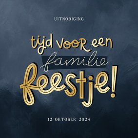 Uitnodiging donkerblauw goud tijd voor een familiefeestje