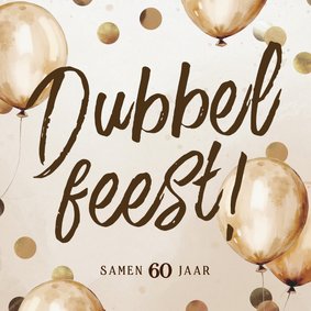 Uitnodiging dubbel feest met ballonnen en confetti brons