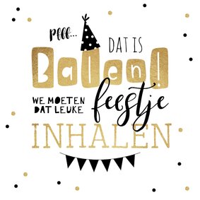 Uitnodiging feestje inhalen slingers goud confetti feestmuts