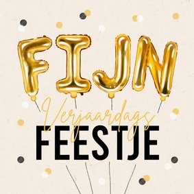 Uitnodiging fijn verjaardagsfeestje folie ballonnen confetti