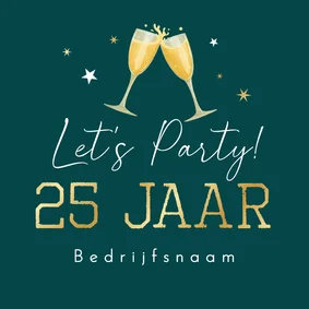 Uitnodiging jubileumfeest zakelijk champagne 25 jaar