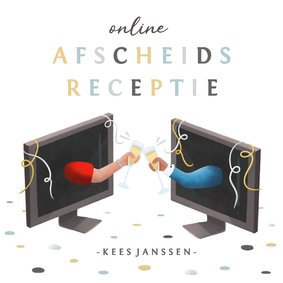 Uitnodiging online afscheidsreceptie of borrel