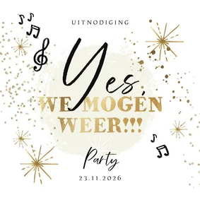 Uitnodiging 'We mogen weer!' goud muzieknoot spetters