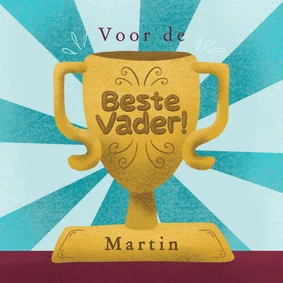 Vaderdag kaart met prijsbeker en aanpasbare naam