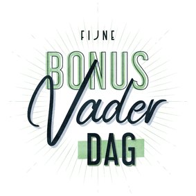 Vaderdagkaart fijne bonusvaderdag typografisch