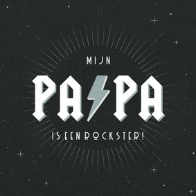 Vaderdagkaart mijn papa is een rockster met bliksemschicht