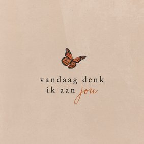 Vaderdagkaart sterkte vandaag denk ik aan jou vlinder