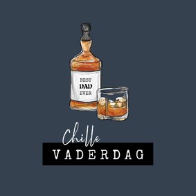 Vaderdagkaart stoer whiskey opa vader chill
