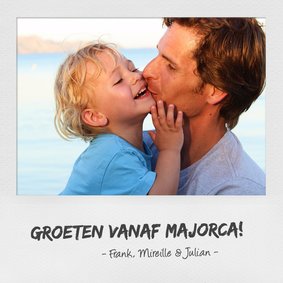 Vakantiekaart eigen foto vakantie