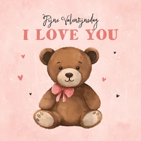 Valentijnskaart teddybeer hartjes i love you fijne valentijn
