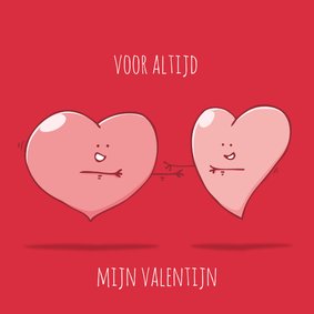 Valentijnskaart voor altijd en eeuwig