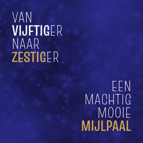 Verjaardag van vijftiger naar zestiger