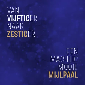 Verjaardag van vijftiger naar zestiger