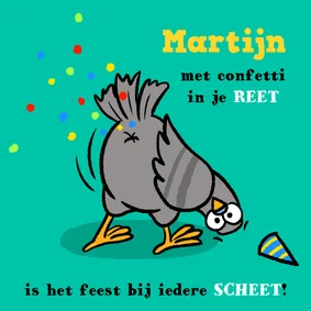 Verjaardagskaart duif laat scheet met confetti