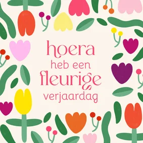 Verjaardagskaart een fleurige verjaardag bloemen