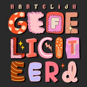 Verjaardagskaart gekke gekleurde letters