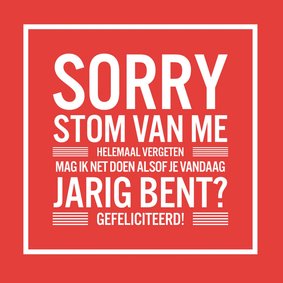 verjaardagskaart helaas te laat