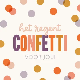 Verjaardagskaart het regent confetti met confetti vrolijk