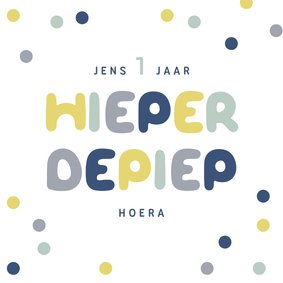 Verjaardagskaart kind 1 jaar jongen confetti hieperdepiep