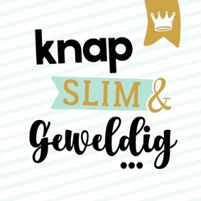 Verjaardagskaart knap & geweldig