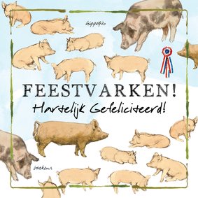 Verjaardagskaart Lang Leve de Boerderij Feestvarken