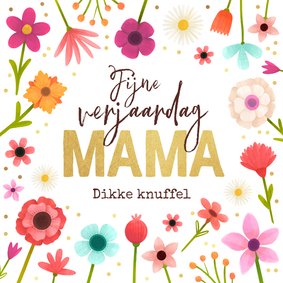 Verjaardagskaart mama moeder bloemen gefeliciteerd